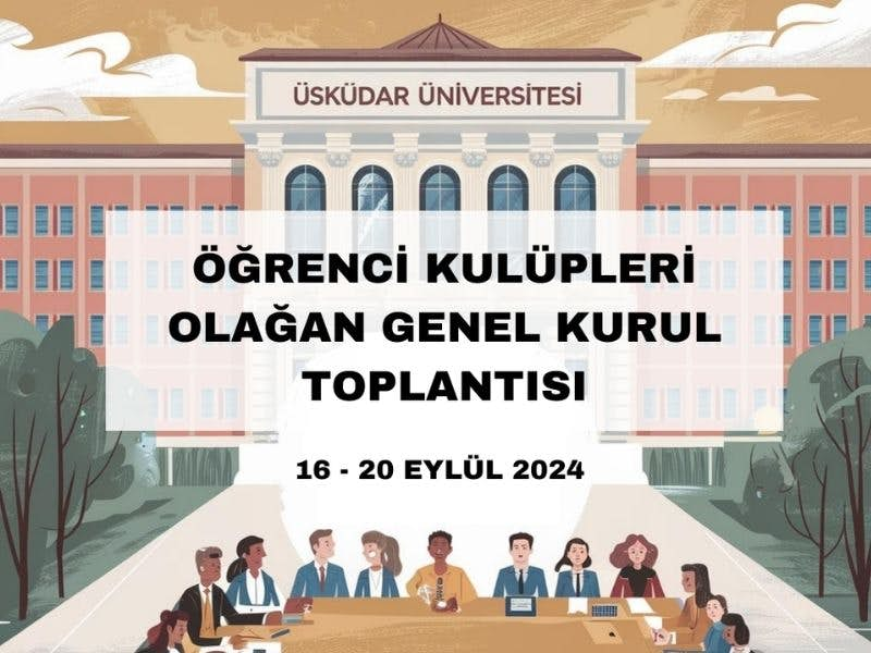 2024-2025 Eğitim-Öğretim Yılı Öğrenci Kulüpleri Olağan Genel Kurul Toplantısı Duyurusu